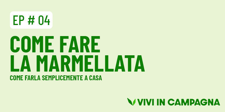 Come fare la marmellata